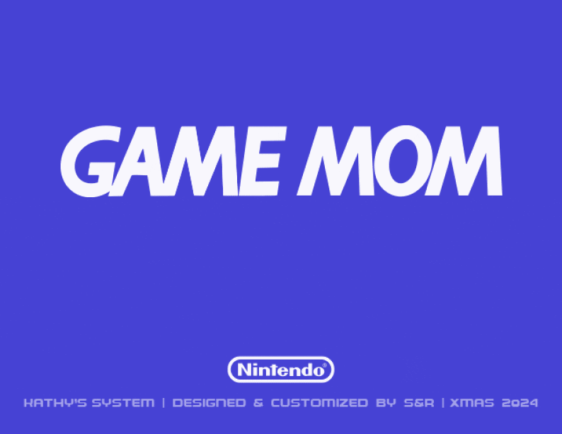A blue graphic features bold white text reading "Game Mom," accompanied by the Nintendo logo and a note stating "Kathy's System | Designed & Customized by SGR | Xmas 2024." Rob Harrigan Design. Rob Harrigan. 