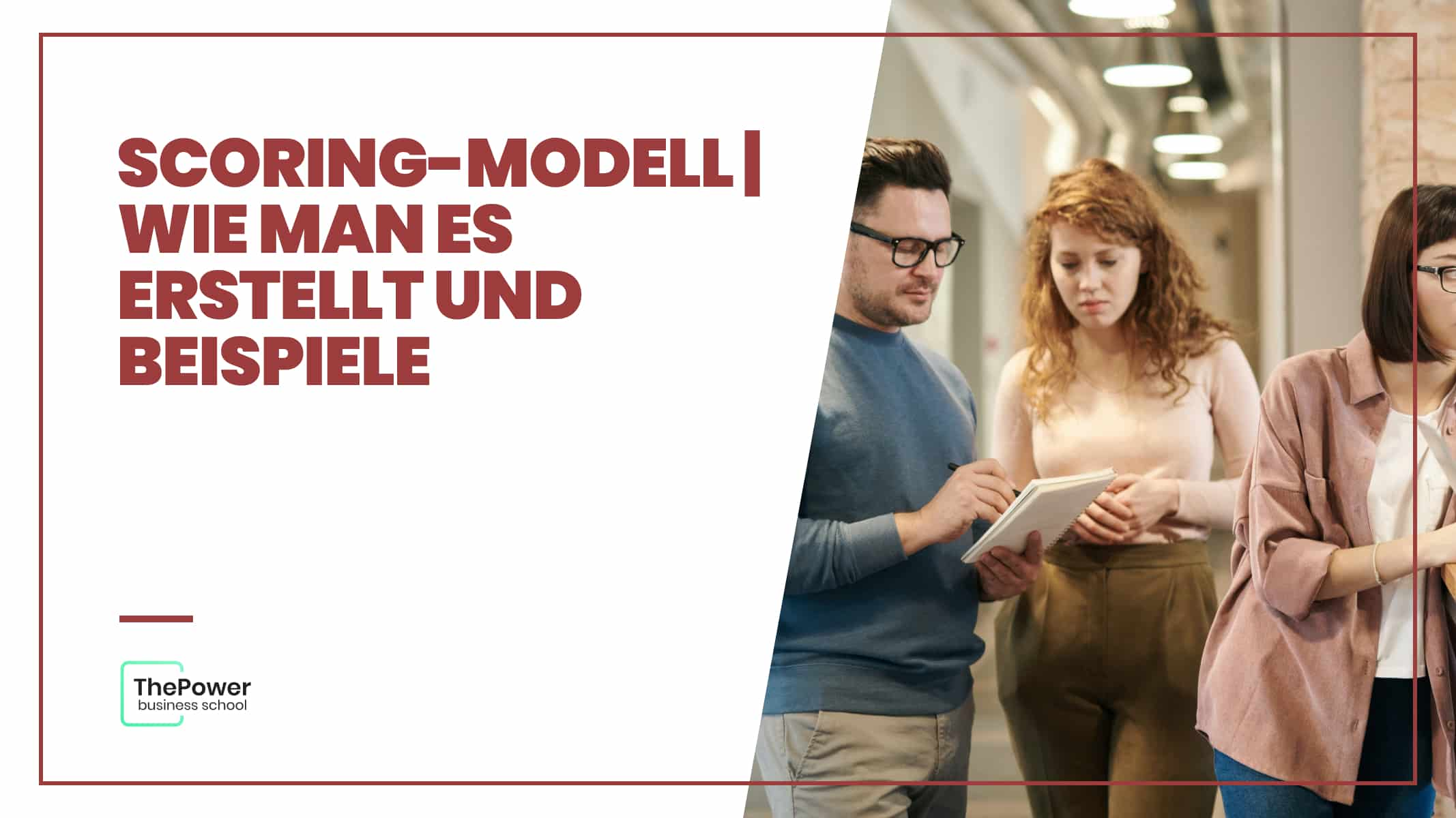 Scoring-Modell | wie man es erstellt und Beispiele