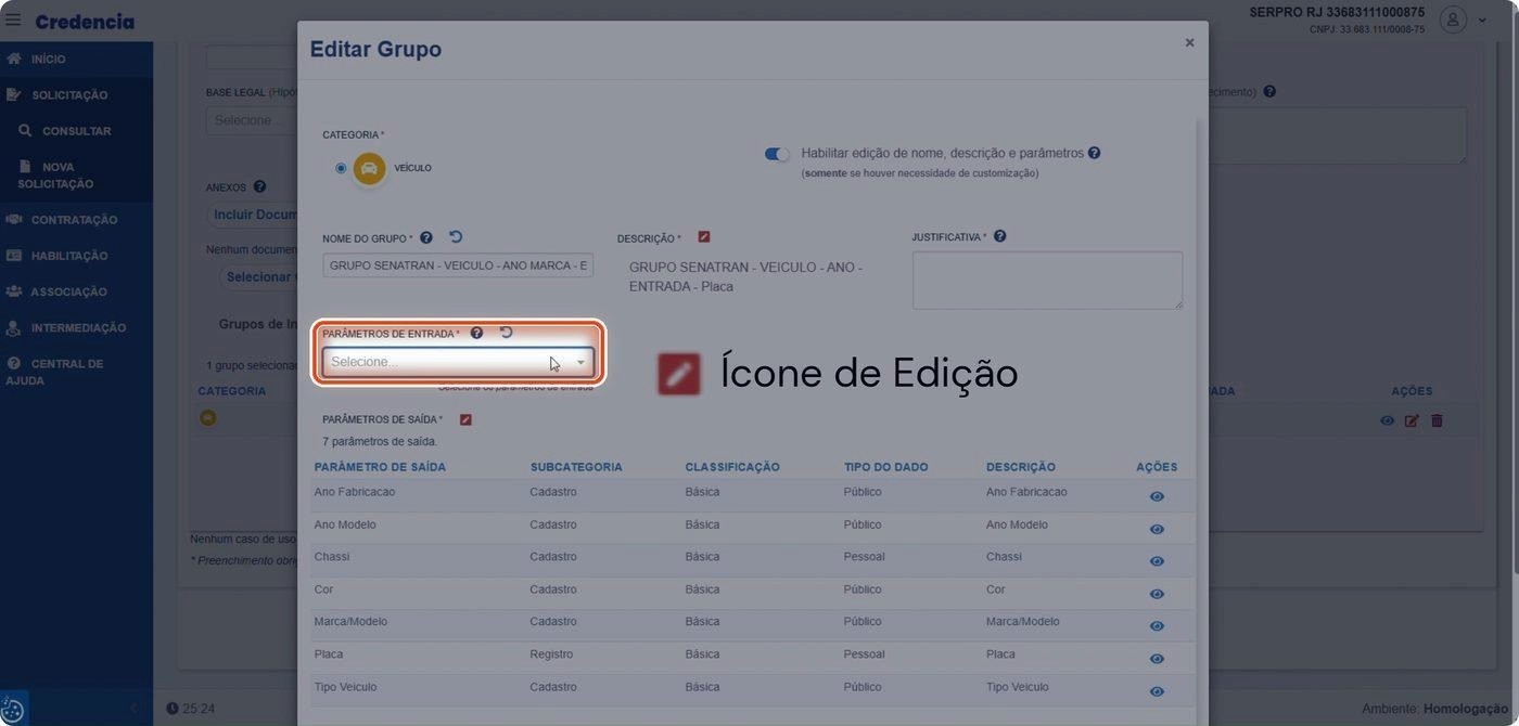 Captura de tela de referência do Credencia para Passo 4 — Editar parâmetros de entrada. Contexto: 15 — Editar Grupo de Informações.