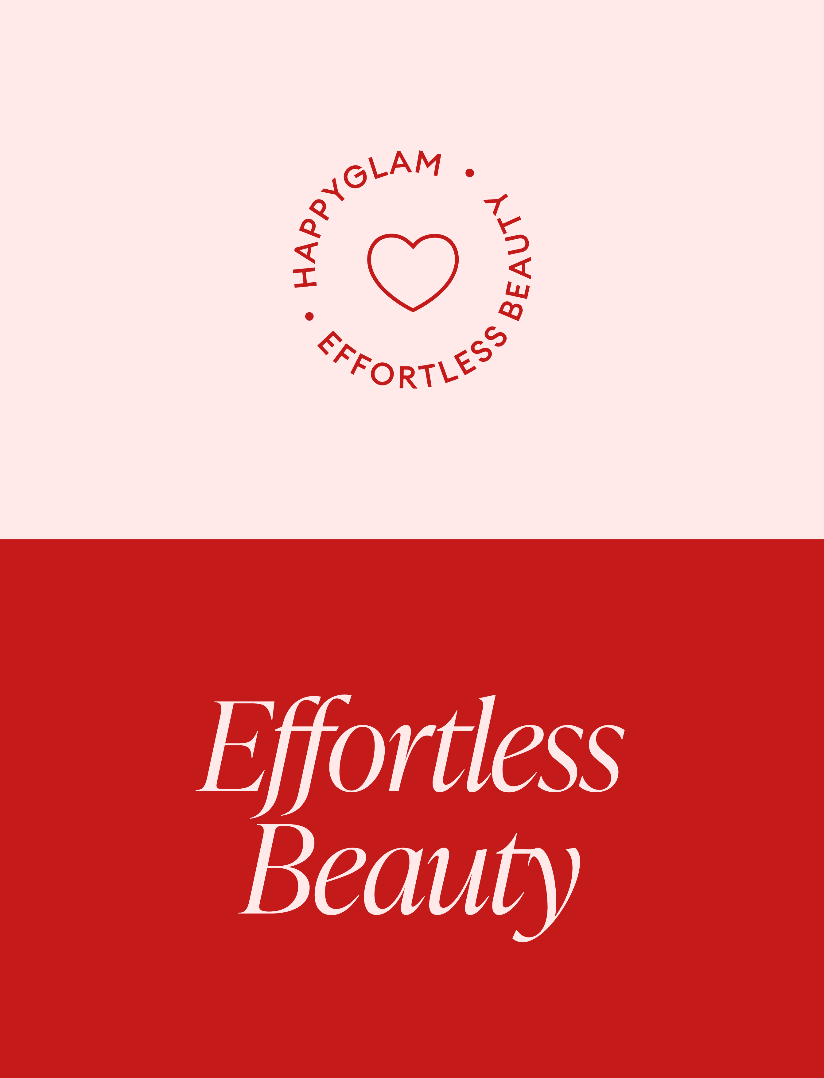 Happyglam Effortless Beauty Graphic Design
