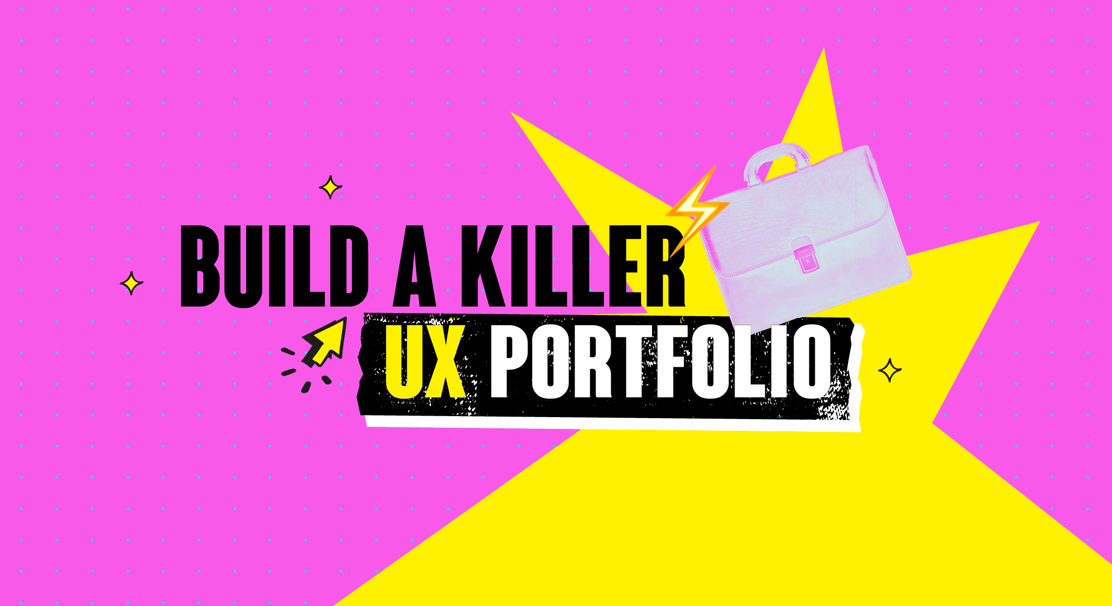 UX portfolio guide banner with briefcase, lightning bolt, and star graphic on pink background