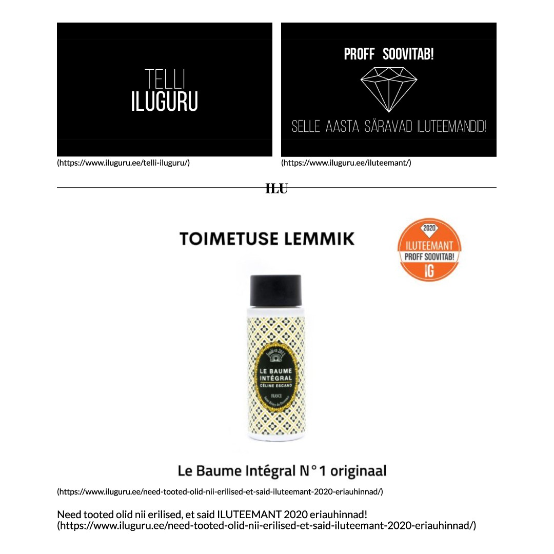 Magazine estonien IluGuru présentant Le Baume Intégral N°1 comme produit favori de la rédaction, récompensé aux Iluteemant Awards 2020