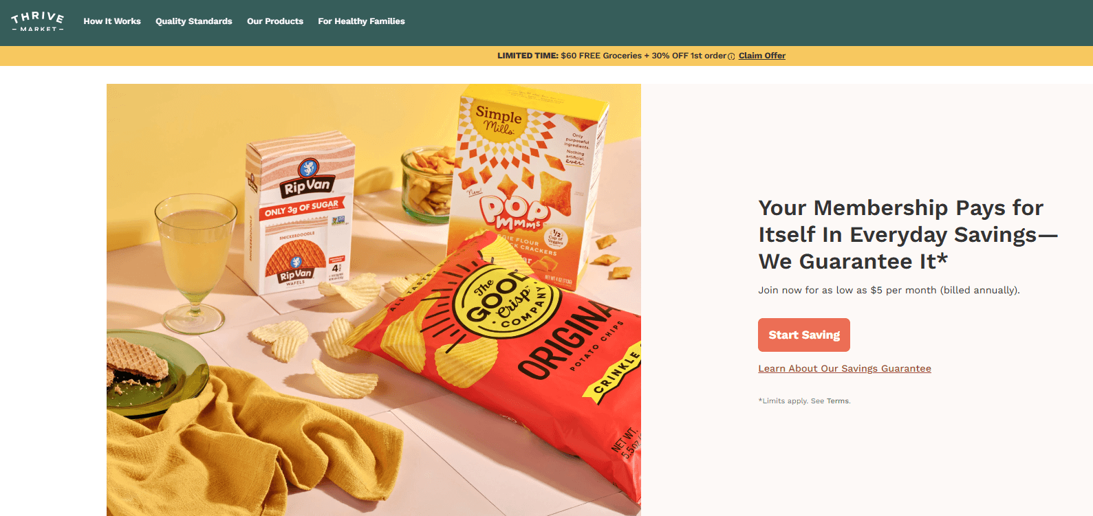 Thrive Market membership homepage showing value proposition "Your Membership Pays for Itself in Everyday Savings — We Guarantee It" with $6/month pricing and Start Saving CTA alongside healthy grocery products
