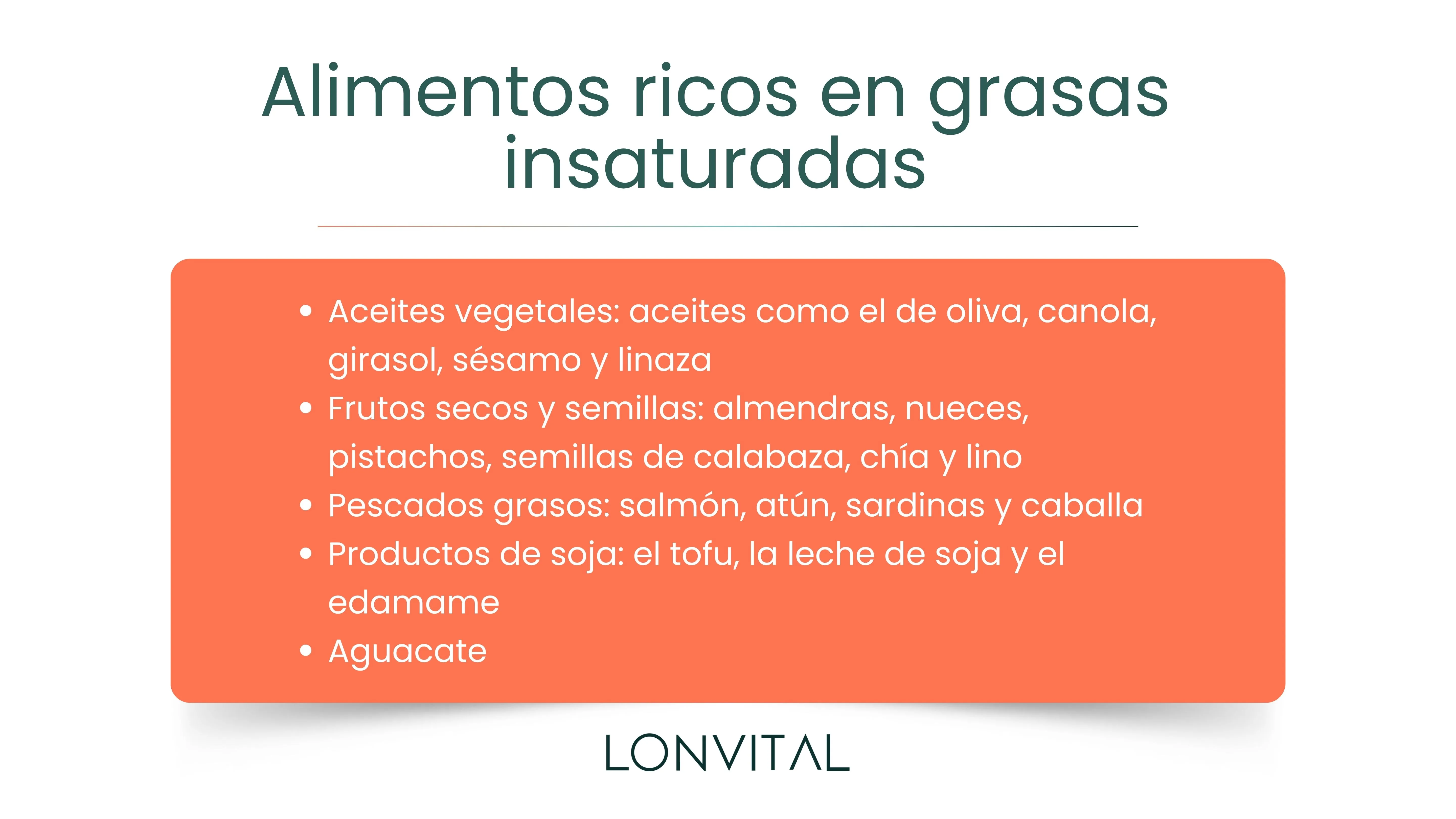 Alimentos ricos en grasas insaturadas