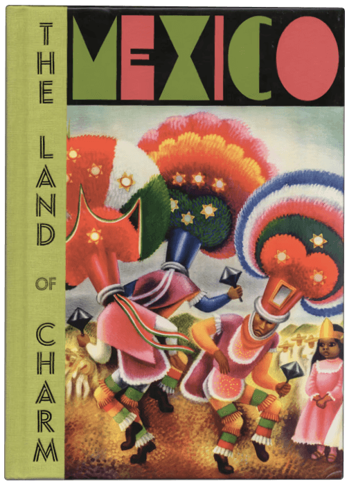 Mexico: The Land of Charm Book Cover