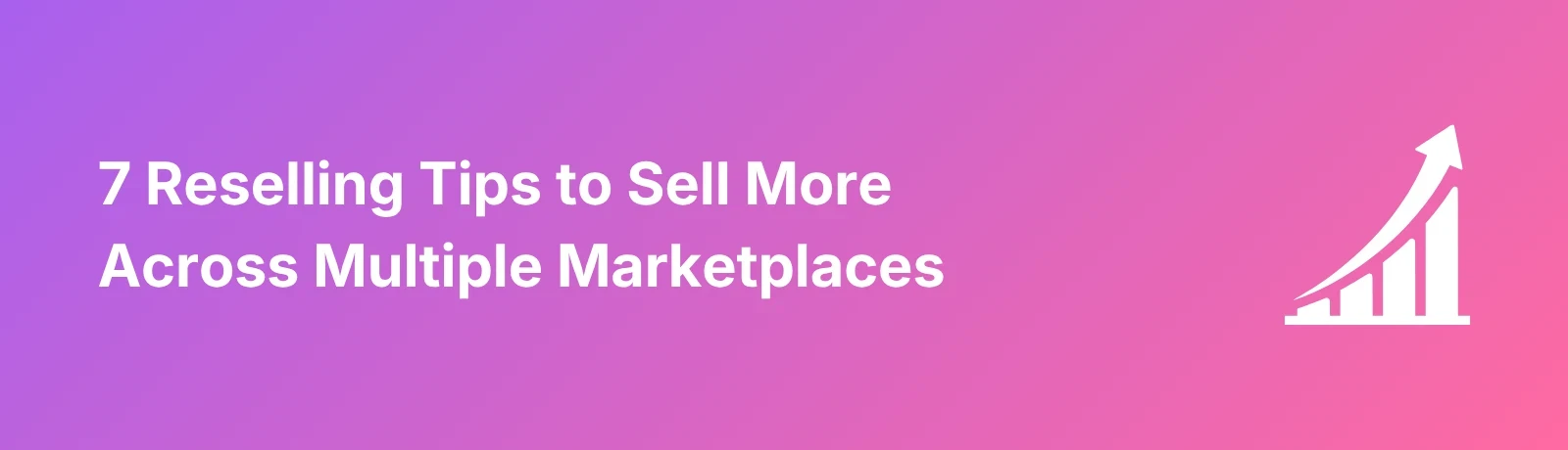 Reselling Tips