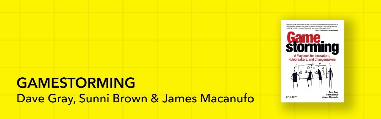 Facilitation book: Gamestorming