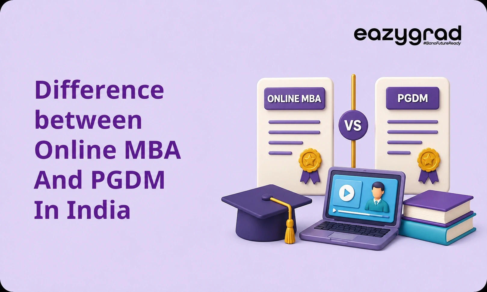 Difference Between Online MBA and PGDM
