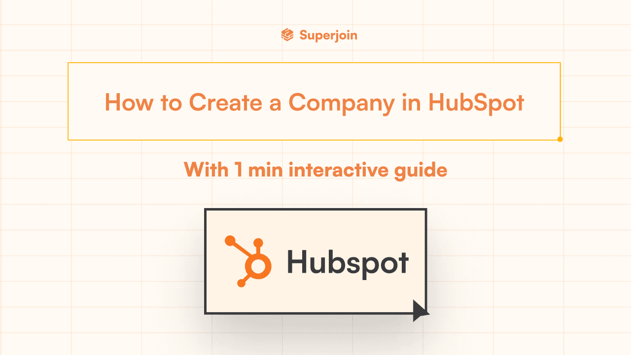 How to Create a Company in HubSpot