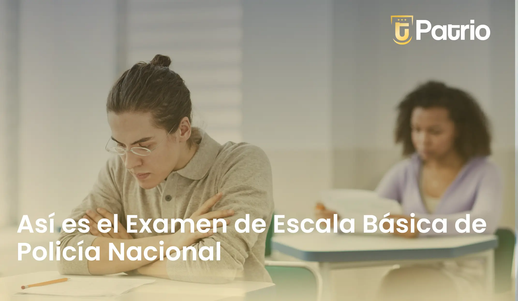 Examen policía nacional 2025