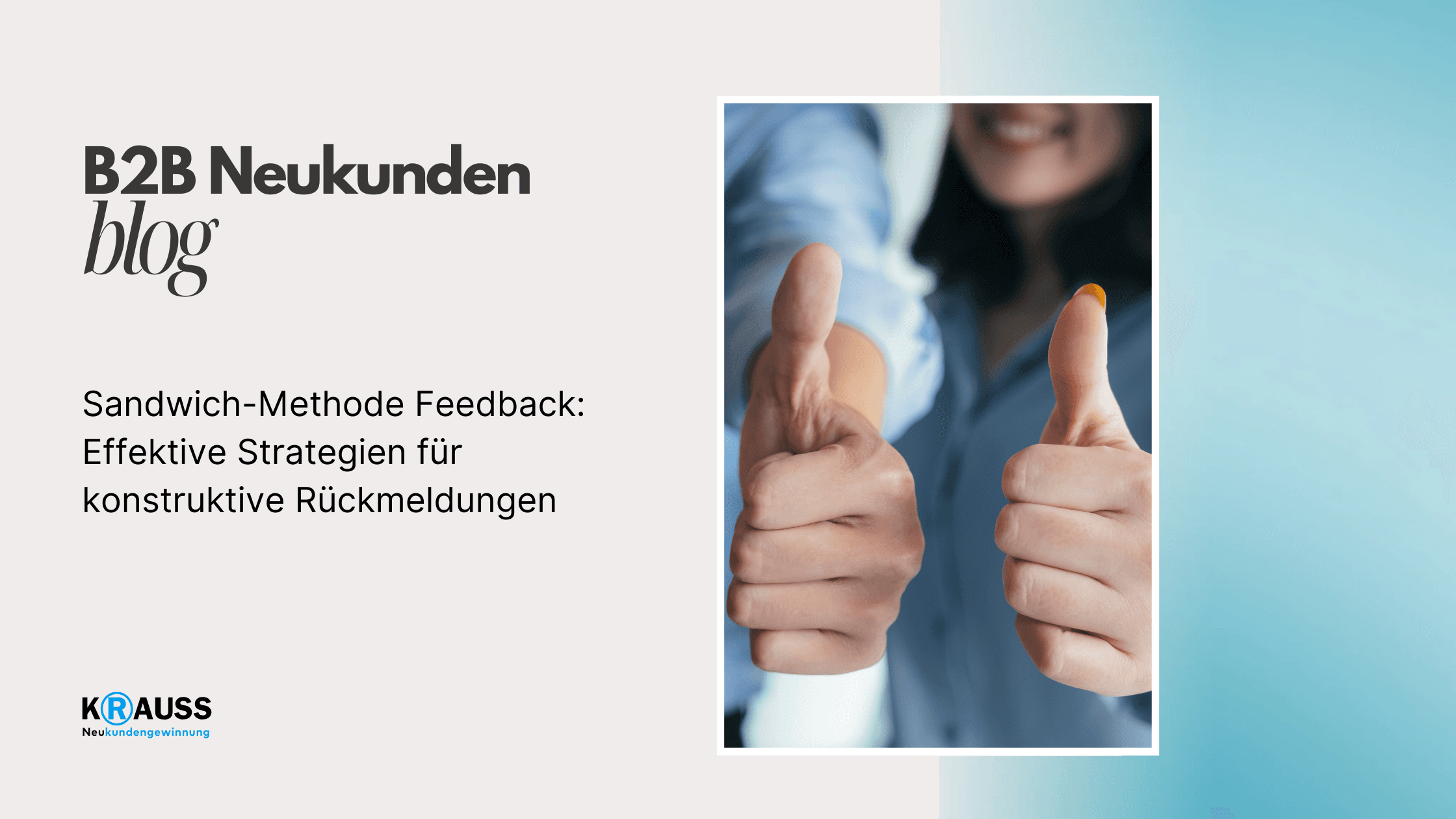 Sandwich-Methode Feedback: Effektive Strategien für konstruktive Rückmeldungen