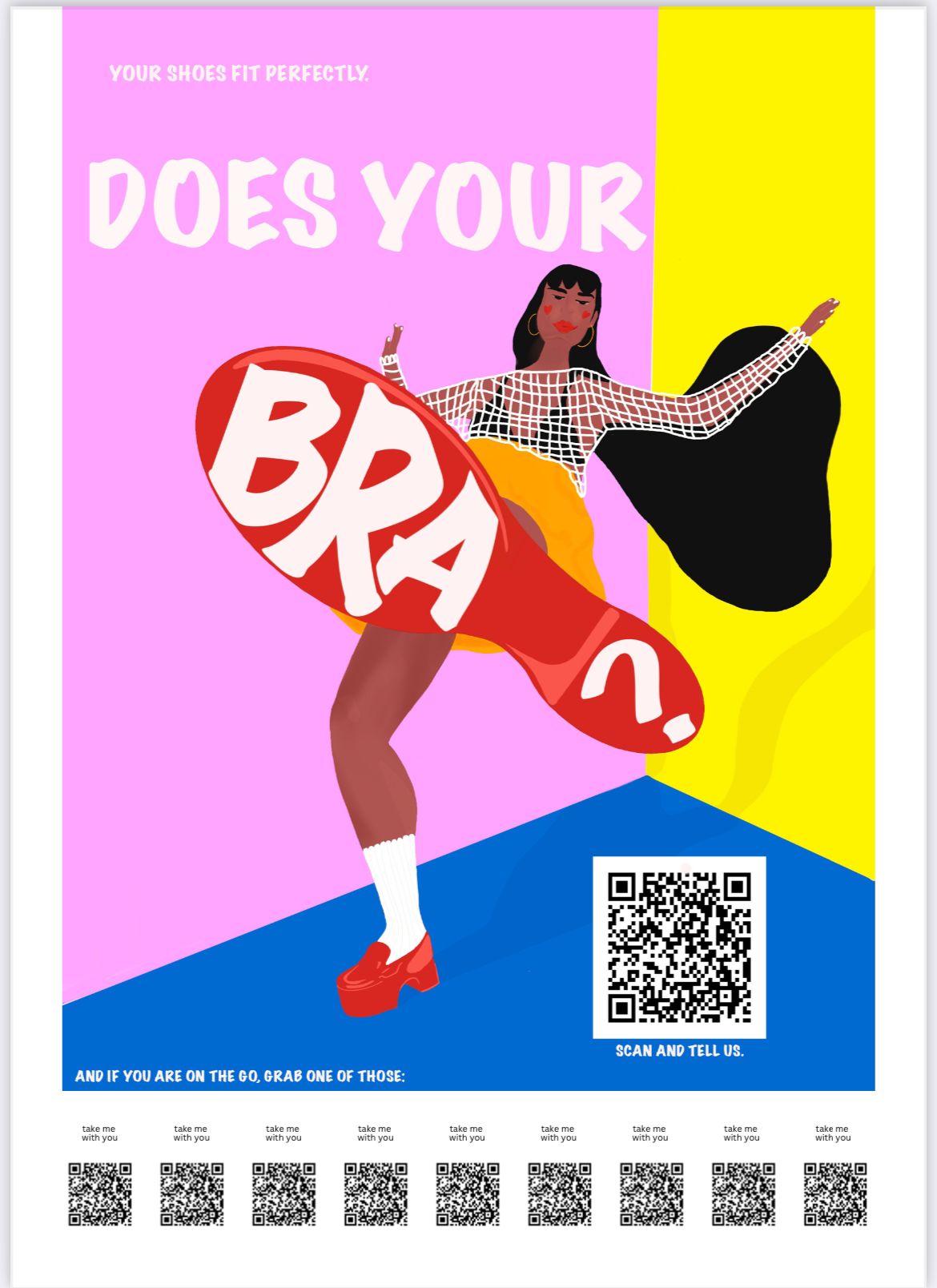 Illustrated poster reading “Your shoes fit perfectly. Does your bra fit?” with a woman kicking toward the viewer and a QR code.