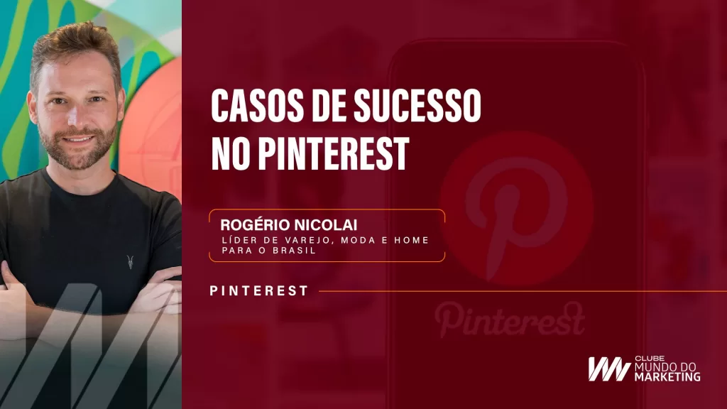 Pinterest - Clube Mundo do Marketing