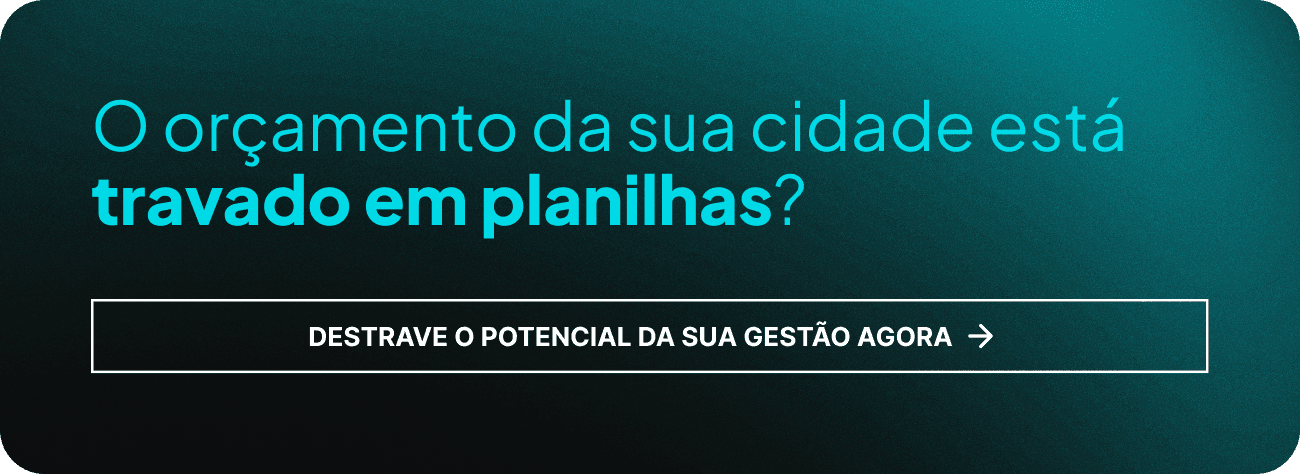 Banner com a pergunta "O orçamento da sua cidade está travado em planilhas?" e um botão de ação para destravar o potencial da gestão.