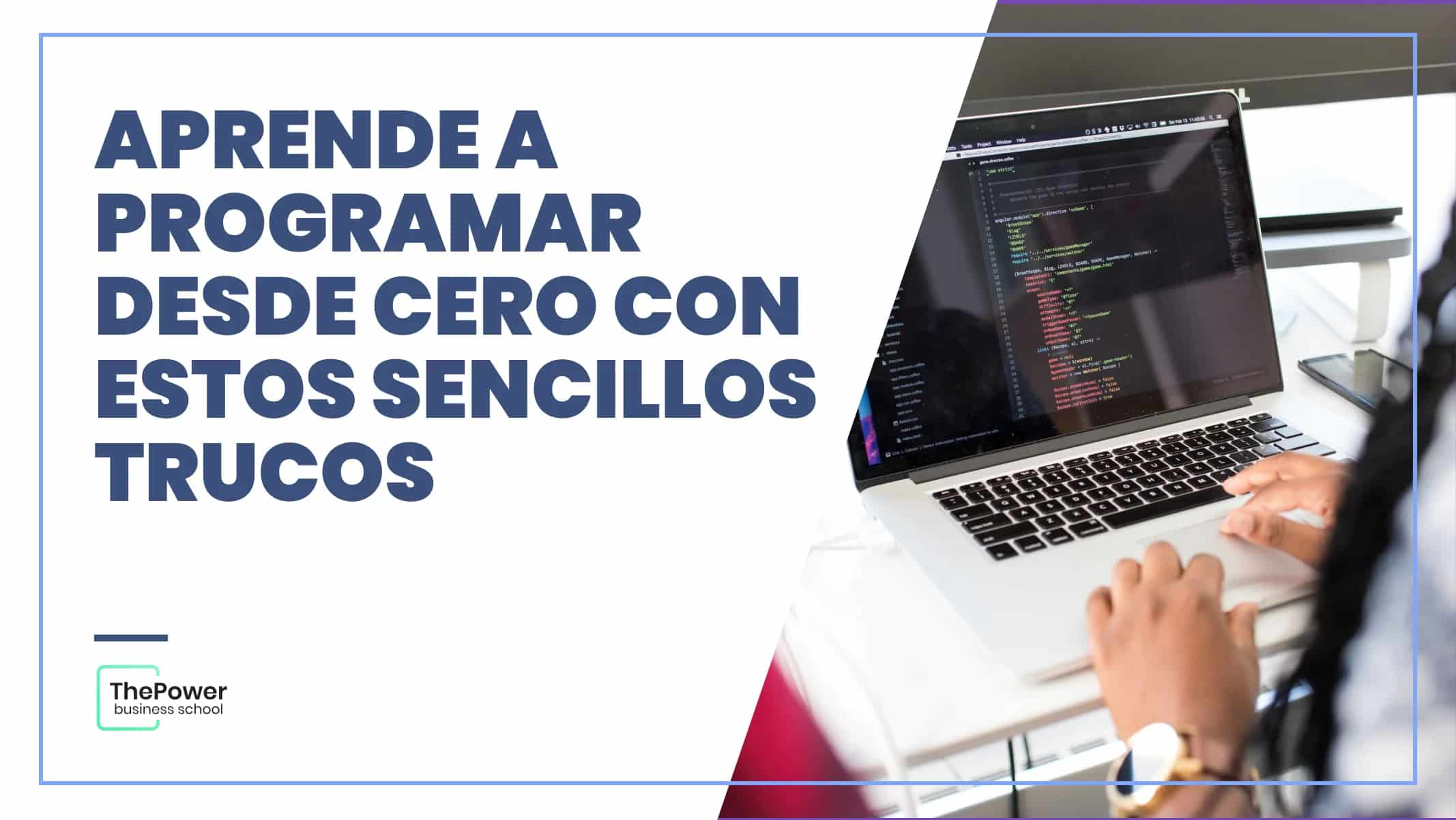 Aprende a programar desde cero con estos sencillos trucos