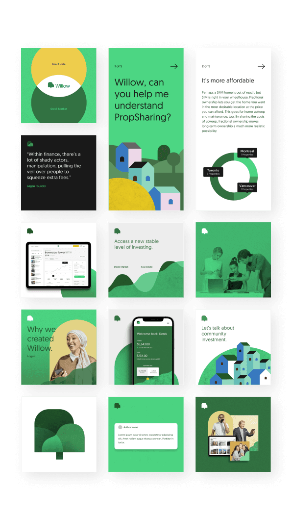 A grid layout featuring social media marketing templates for Willow, showcasing a cohesive brand identity. The templates include a mix of educational content about ‘PropSharing,’ data visualizations comparing real estate opportunities in cities like Toronto, Montreal, and Vancouver, and screens from the Willow platform highlighting user accounts and investment tracking. Other templates feature testimonials, community-focused messaging, and vibrant illustrations of homes, all unified by a green-centric color palette. These designs are crafted to communicate key brand messages effectively across digital platforms.