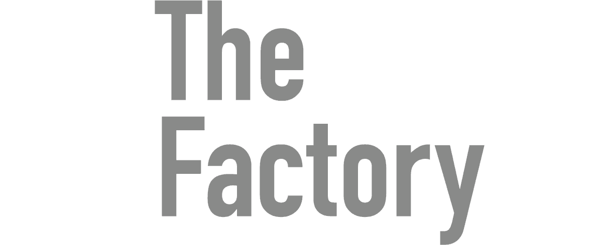 The Factory