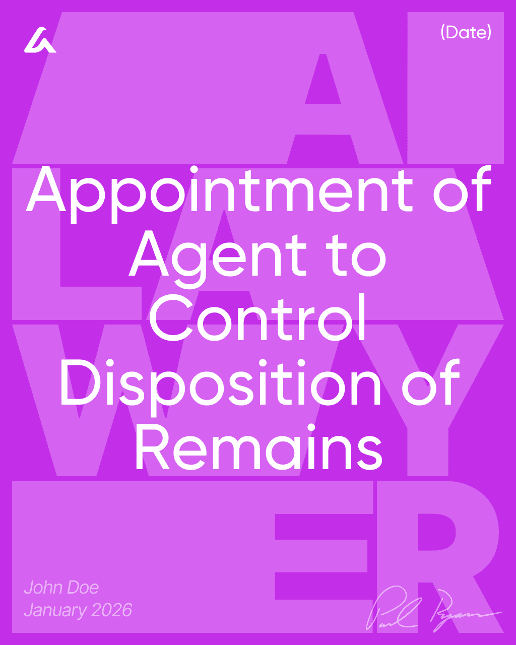 Appointment of Agent to Control Disposition of Remains