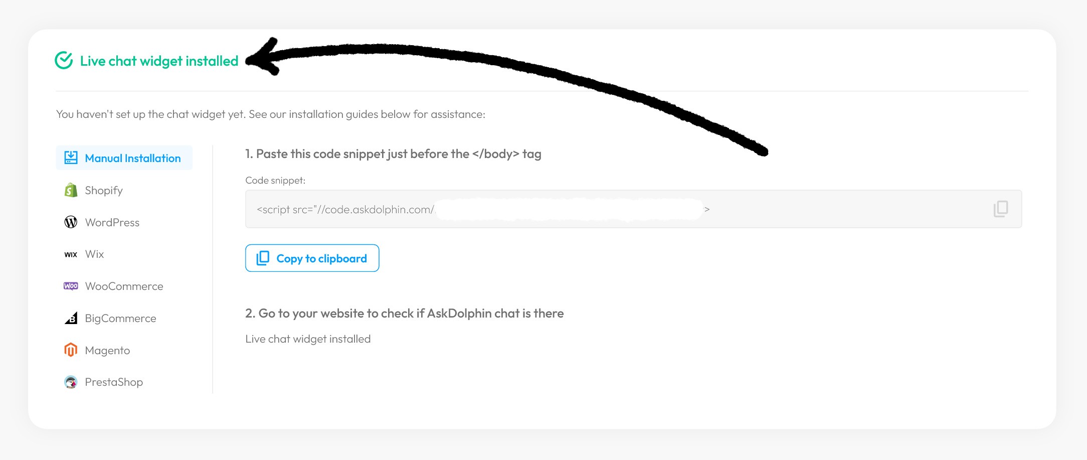 AskDolphin installation screen showing a green ‘Live chat widget installed’ status with an arrow pointing to the confirmation message.