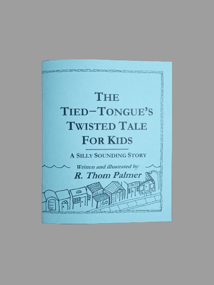 The Tied-Tongue's Twisted Tale For Kids