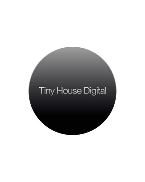 A circle with a dark gradient with a text on top that says Tiny House Digital.