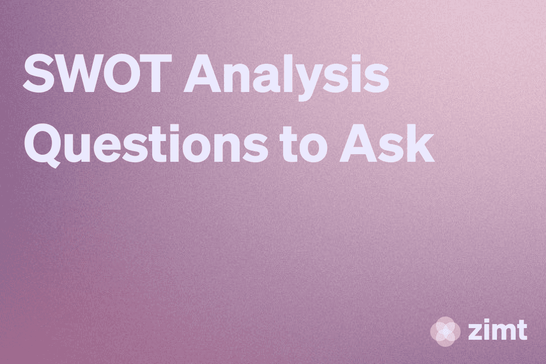 SWOT Analysis Questions to Ask