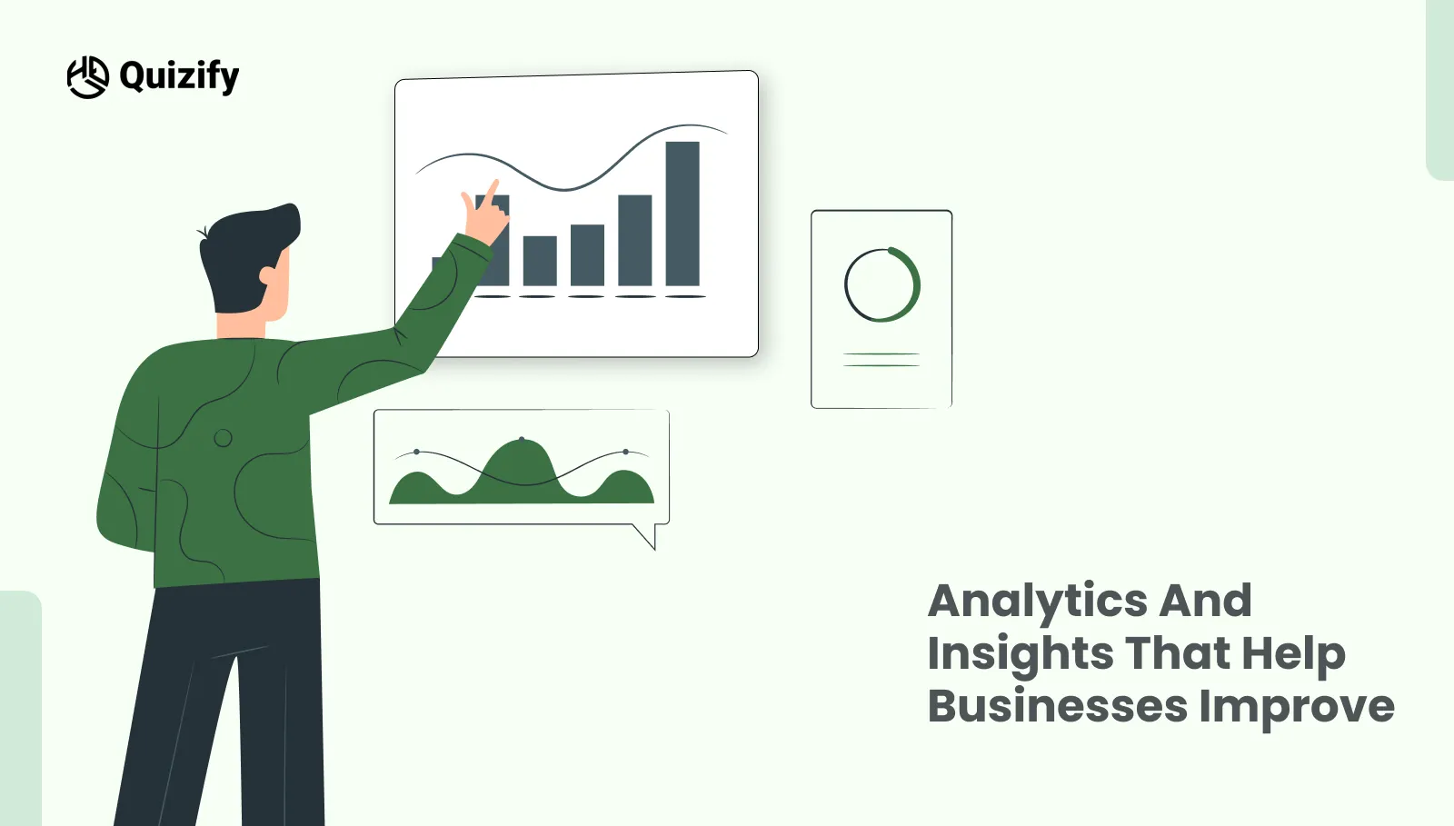 Analytics and Insights That Help Businesses Improve - Quizify