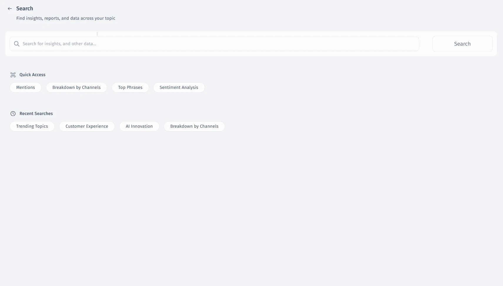 Search overlay before typing, with quick access and recent searches.