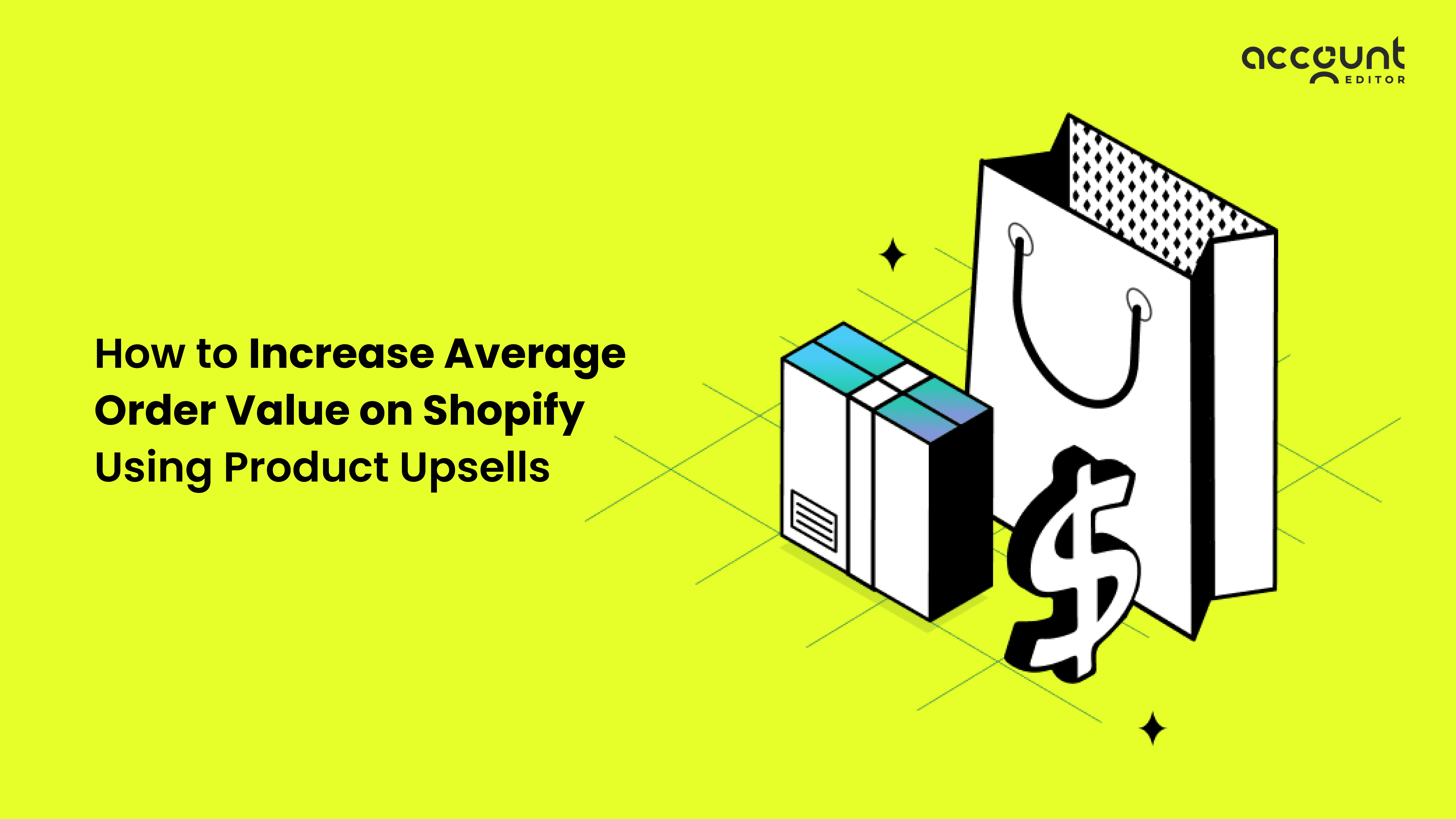 Illustration showing how Shopify merchants increase average order value using product upsells after checkout