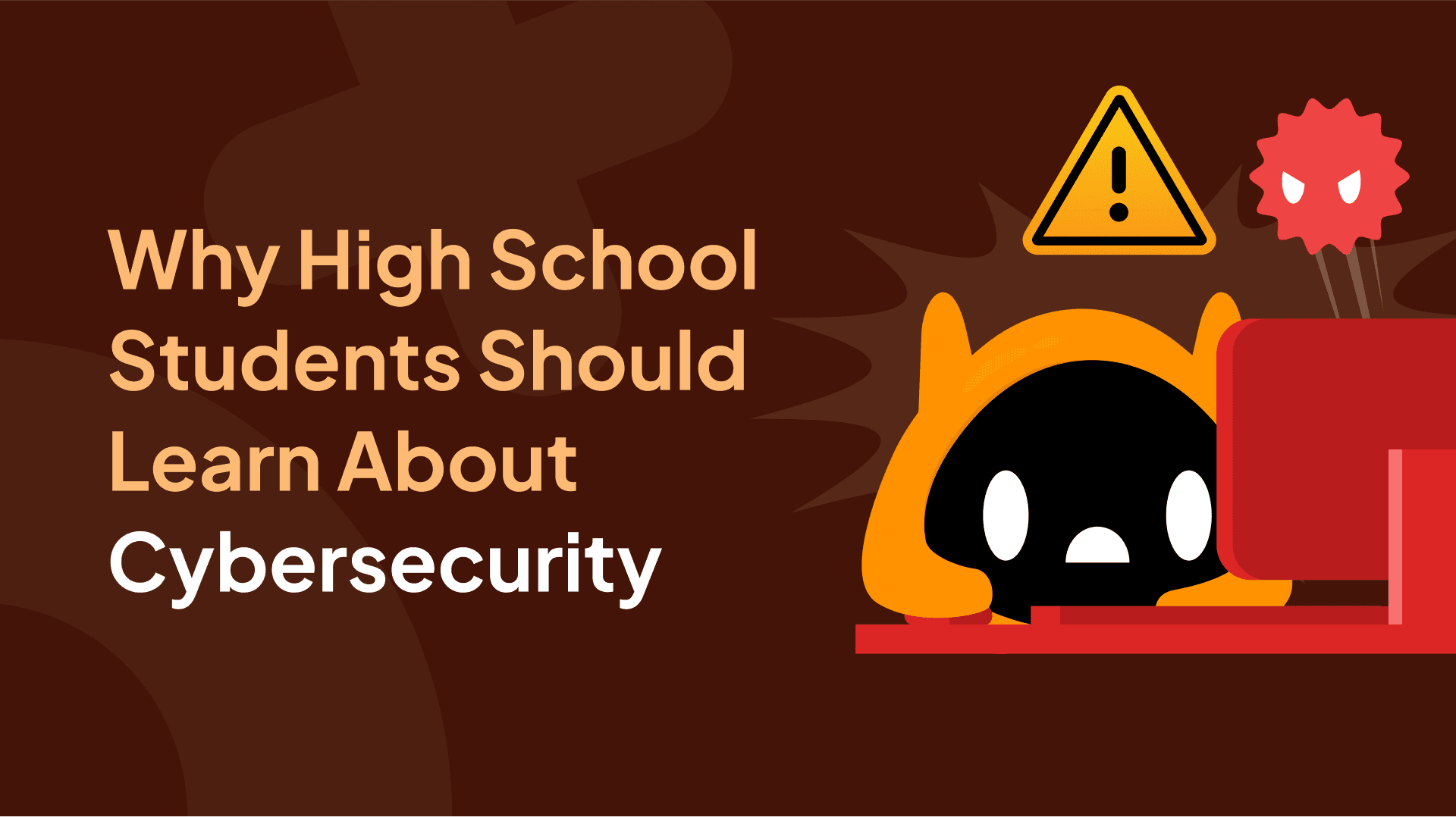 Thumbanil says "why high school students should learn about cybersecurity" with Gameplan mascott bob using a computer looking concerned.