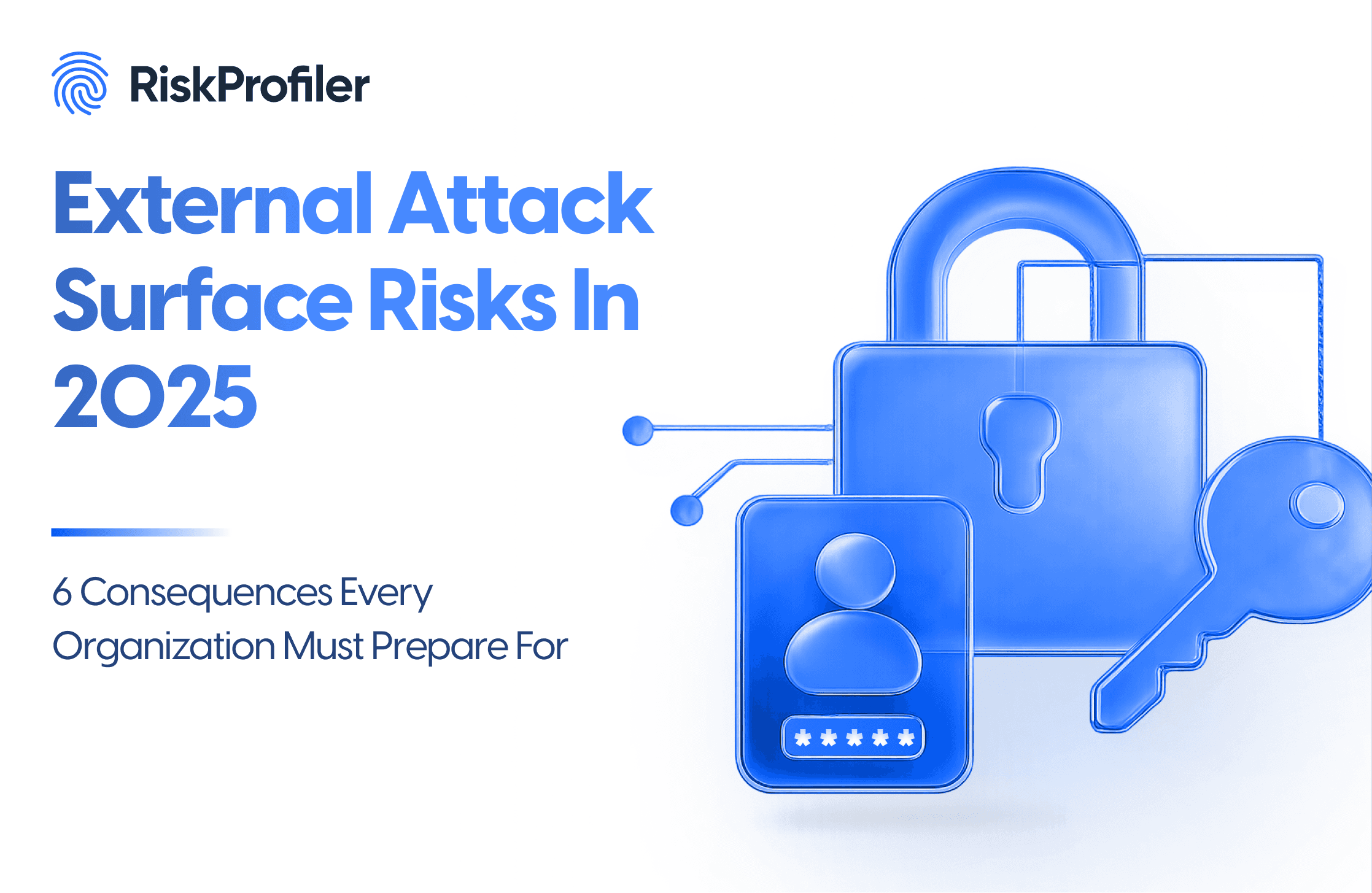External Attack Surface Risks In 2025 illustration