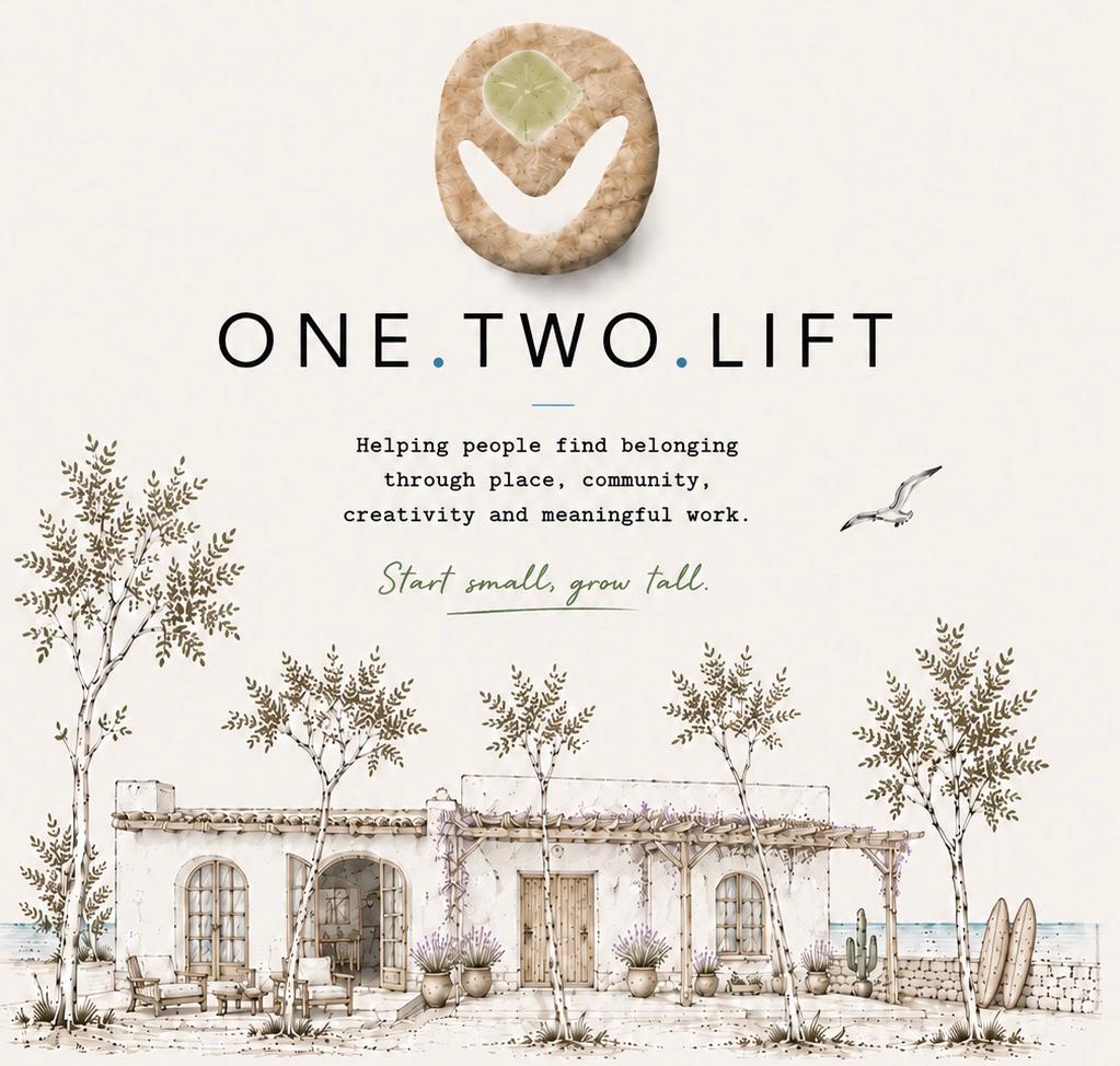 One.Two.Lift — helping people find belonging through place, community, creativity and meaningful work