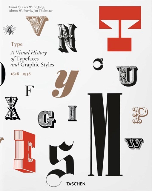 Type - a visual history of typefaces and graphic styles