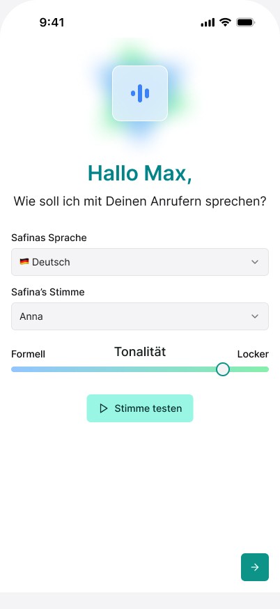 Safina AI App-Screen: Personalisierungsseite mit Begrüßung 'Hallo Max'. Einstellungsmöglichkeiten für Safinas Sprache (Deutsch), Stimme (Anna) und einen Tonalitäts-Schieberegler von 'Formell' bis 'Locker'. Enthält einen 'Stimme testen'-Button in Mintgrün.