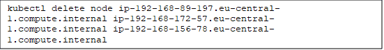 kubectl delete node command removing the three additionally provisioned worker nodes