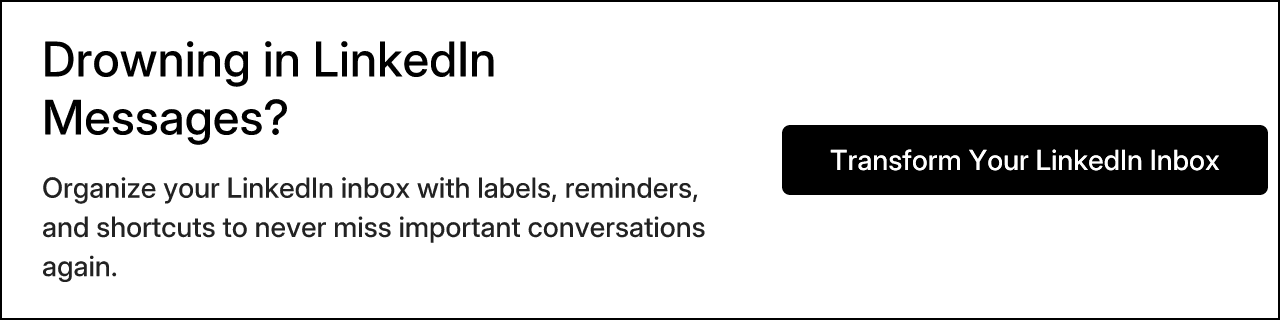 Drowning in LinkedIn Messages?