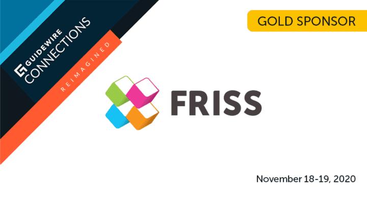 FRISS glod sponsor of Guidwire connections 2020
