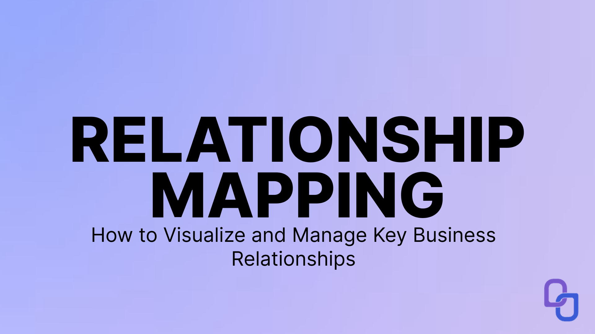 Relationship Mapping