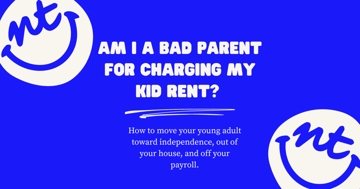 Bold blue cover with the Not Therapy smiley logo and the headline asking about charging your kid rent