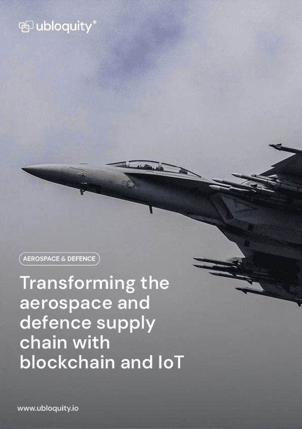 Transforming the aerospace and defence supply chain with blockchain and IoT