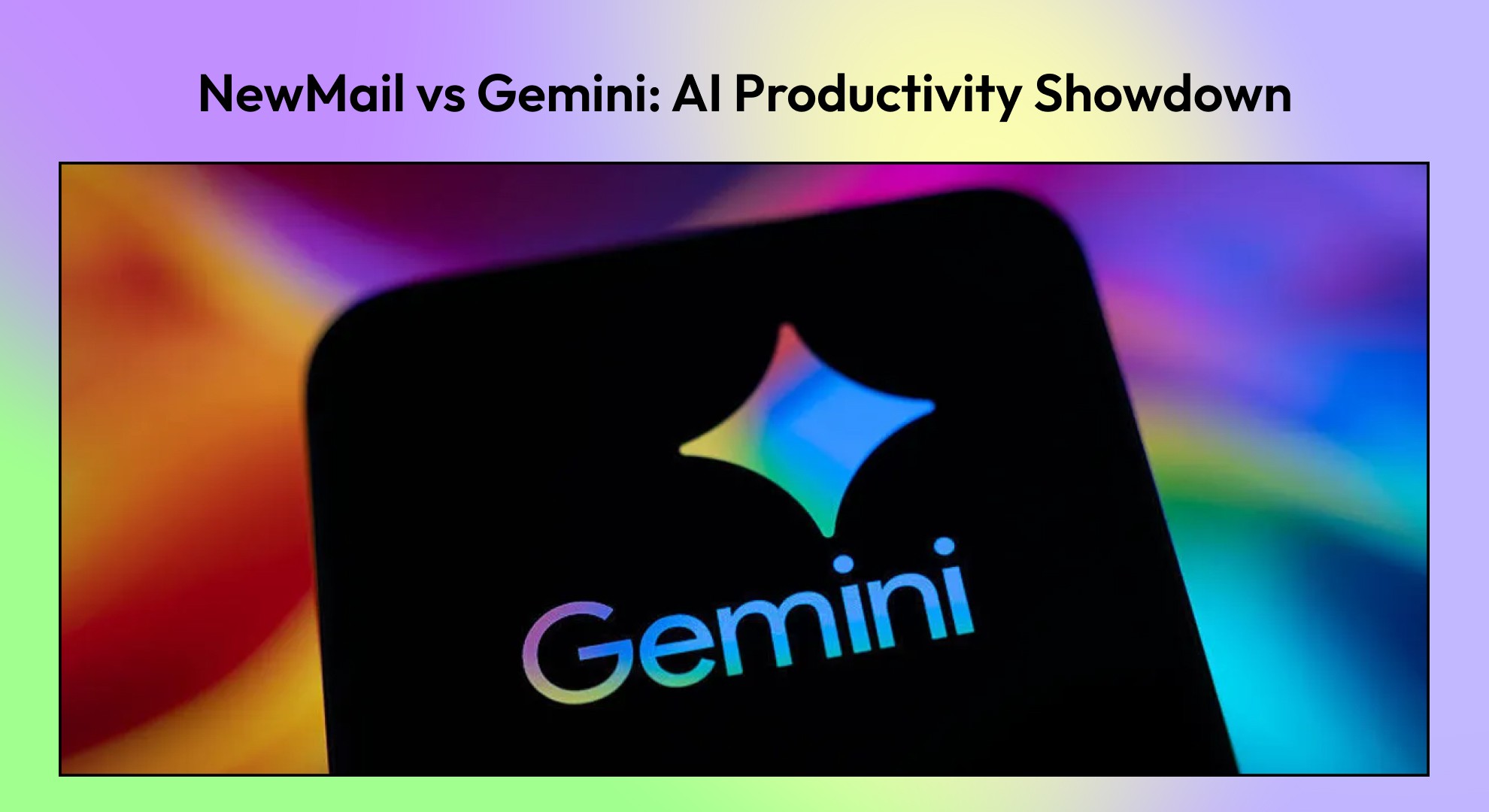 NewMail vs Gemini Features (2026): The Ultimate AI Productivity Showdown