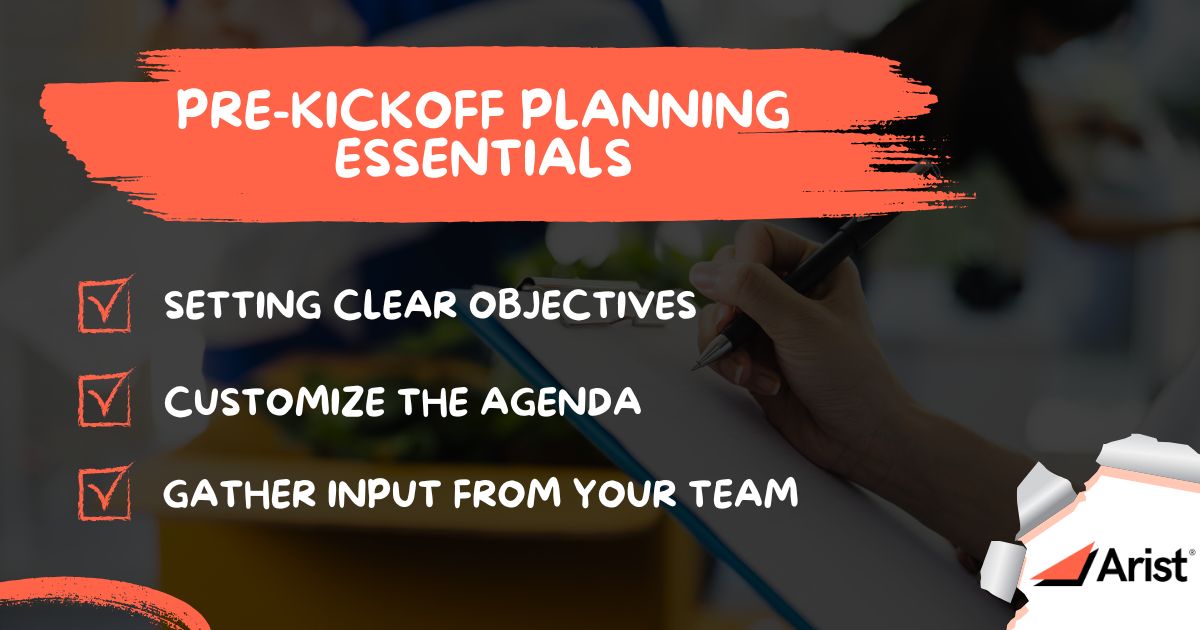 Pre-Kickoff Planning Essentials