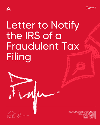 Letter to Notify the IRS of a Fraudulent Tax Filing