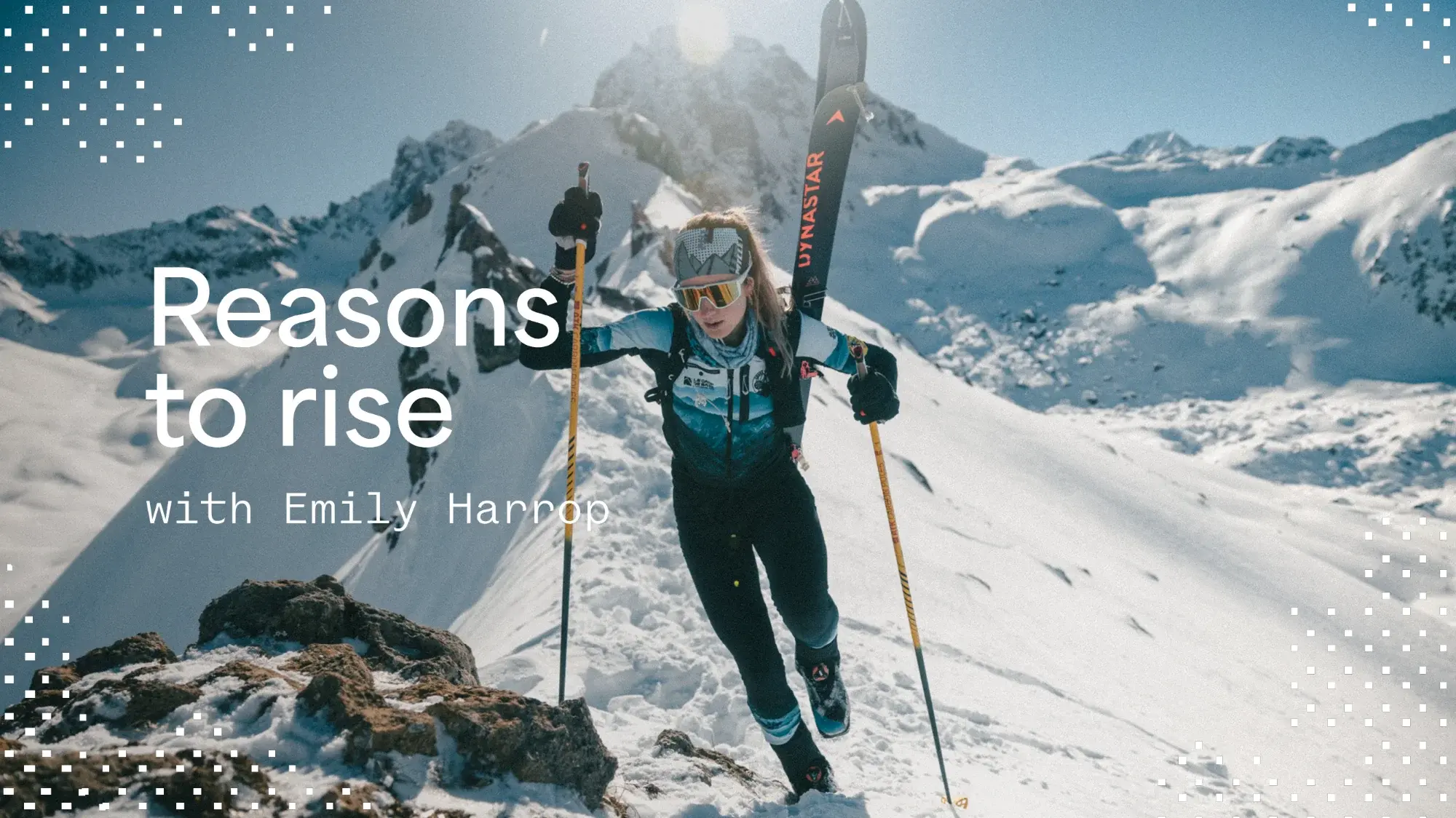 Storytelling vidéo “Reasons to Rise” avec Marco C., production Outdoor Perspectives.