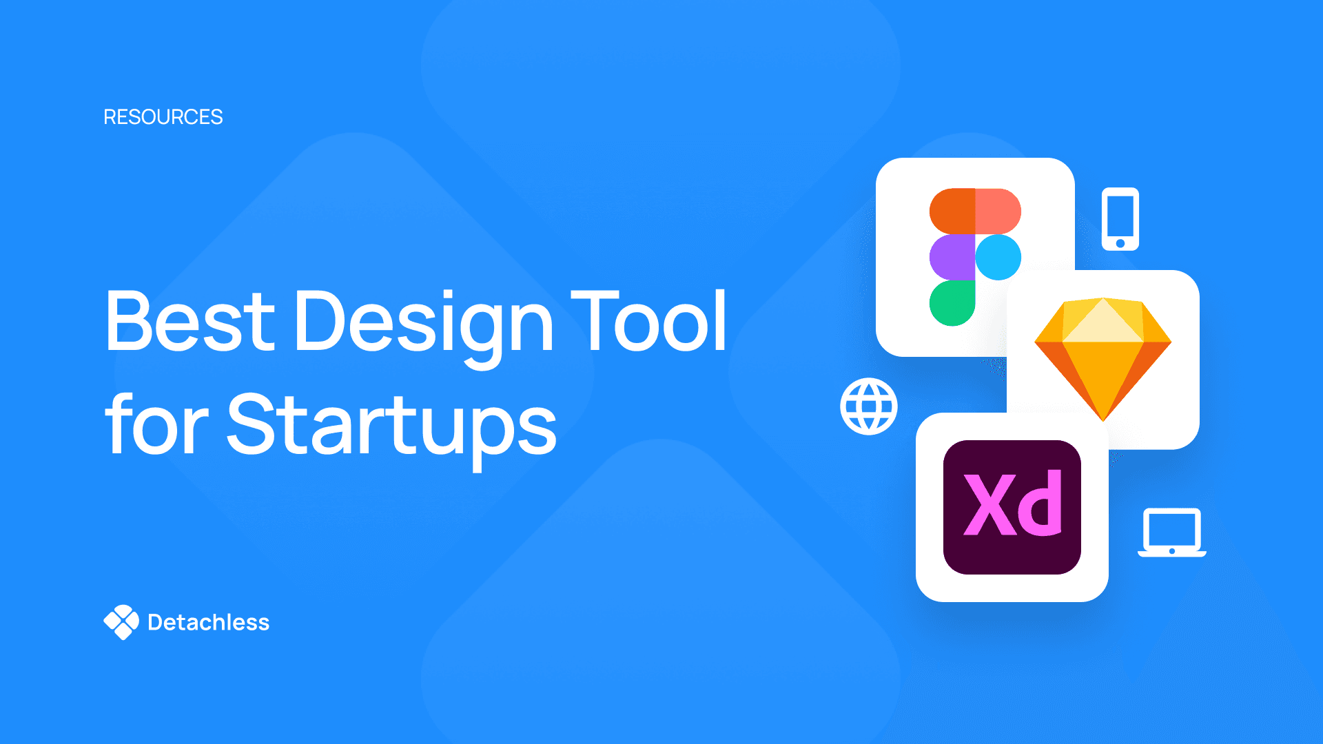 Best Design Tool for Startups