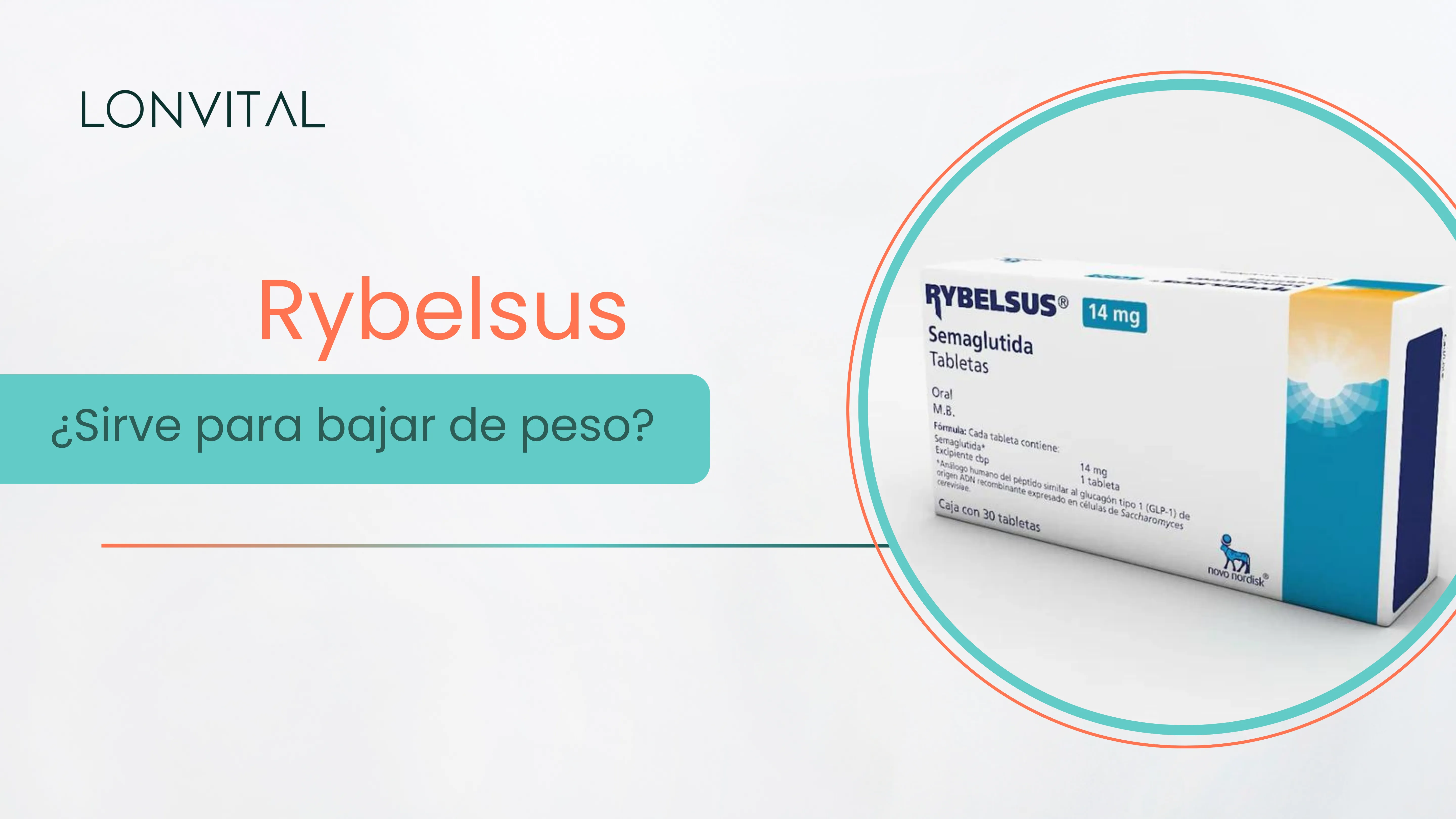 Rybelsus ¿Sirve para bajar de peso?