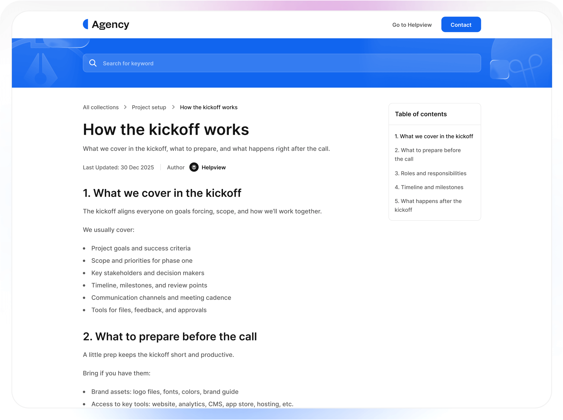 Agency help center article explaining how the project kickoff works and what to prepare before a client kickoff call.