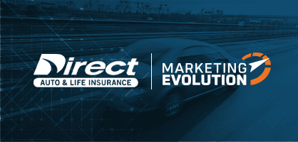 Direct Auto & Life Insurance Selects Marketing Evolution’s Marketing Measurement and Optimization Solution