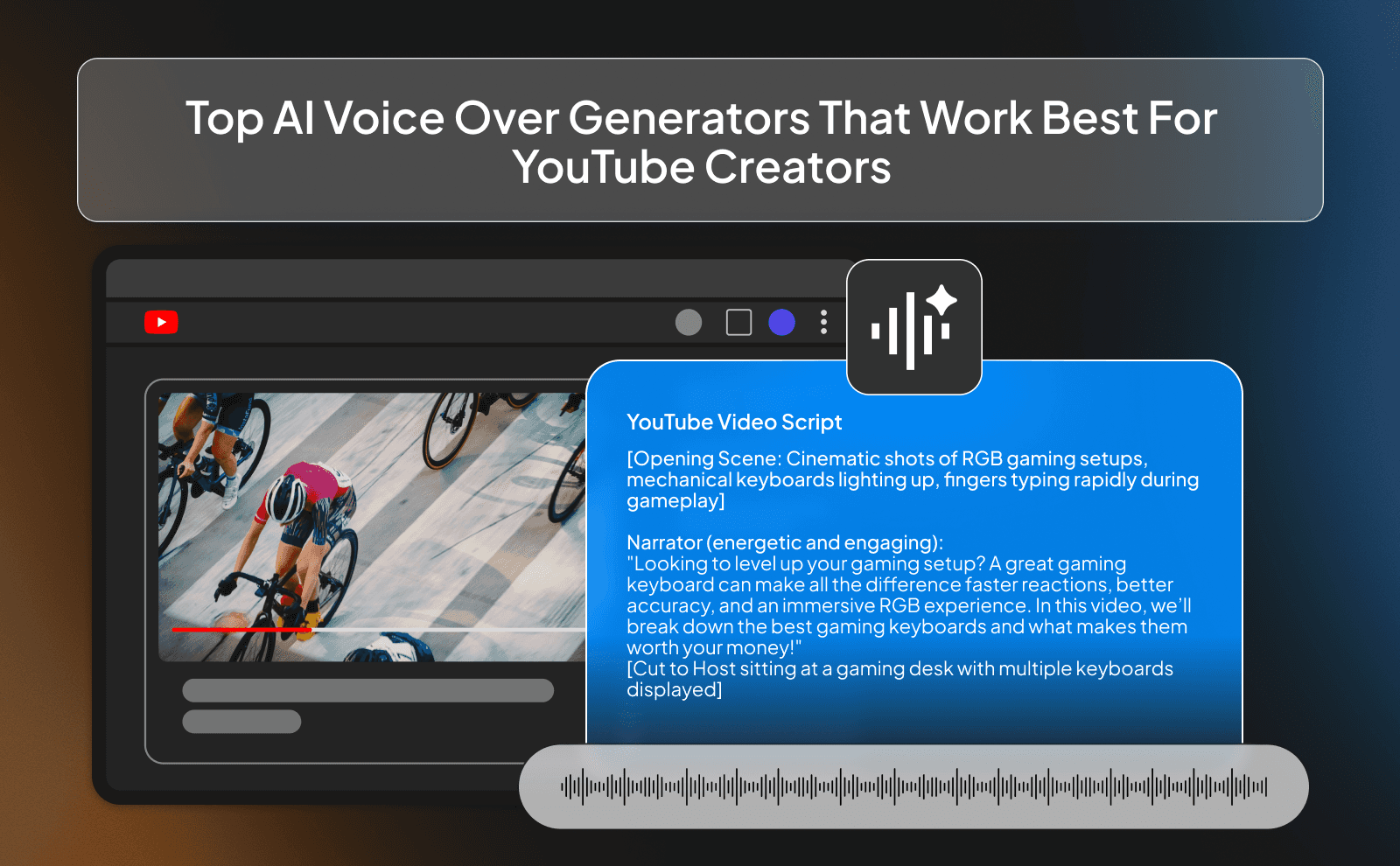 Top AI Voice Over Generators That Work Best for YouTube Creators
