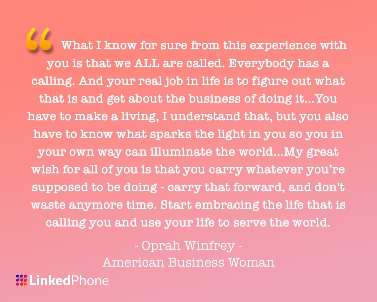 Oprah Winfrey - Motivational Inspirational Quotes and Sayings